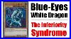 Blue-Eyes-White-Dragon-The-Inferiority-Syndrome-Yu-Gi-Oh-01-toa